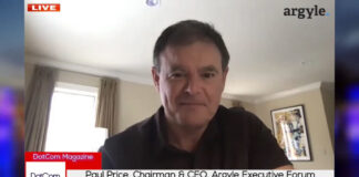 Paul Price , Chairman & CEO, Argyle Executive Forum, A DotCom Magazine Exclusive Zoom Interview