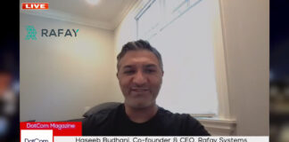 Haseeb Budhani, Co-founder & CEO, Rafay Systems, A DotCom Magazine Exclusive Interview