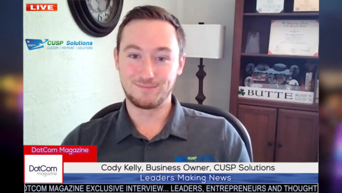 Cody Kelly, Business Owner, CUSP Solutions