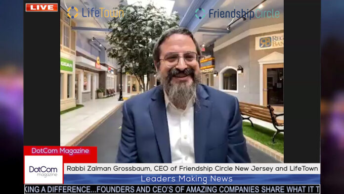 Rabbi Zalman Grossbaum, CEO of Friendship Circle New Jersey and LifeTown