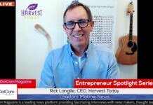 Rick Langille, CEO, Harvest Today